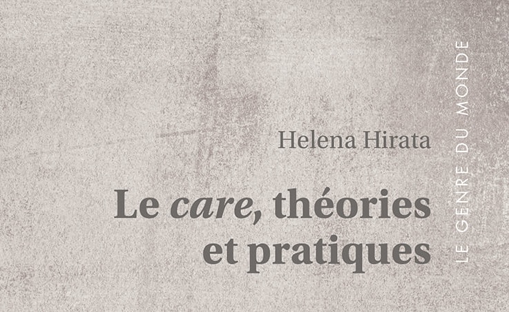 Couverture du livre de Hirata "Le care théories et pratiques"